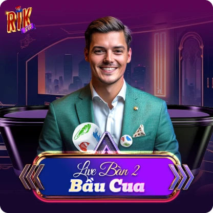Bầu Cua Live Bàn 2
