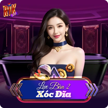 Xóc Đĩa Live Bàn 2