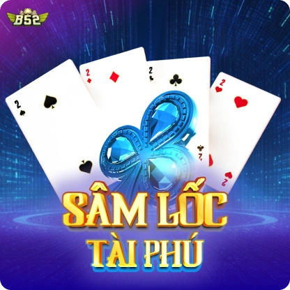 Sâm Lốc Tài Phú