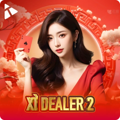 Xì Dealer 2